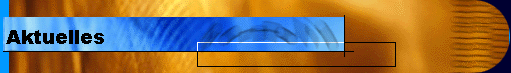  Aktuelles 